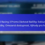 Real Racing 3 Promo Dárkové Balíčky: Exkluzivní nabídky, Omezená dostupnost, Výhody pro hráče